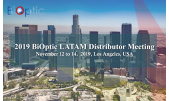 2019 BiOptic LATAM Distributor Meeting